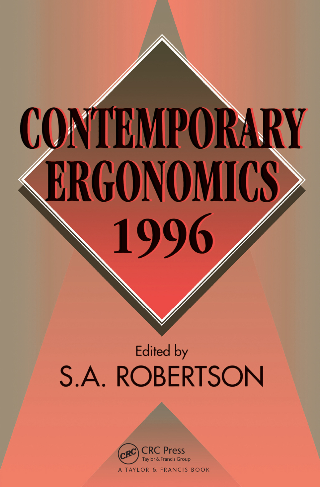 Contemporary Ergonomics 1996 1st Edition
