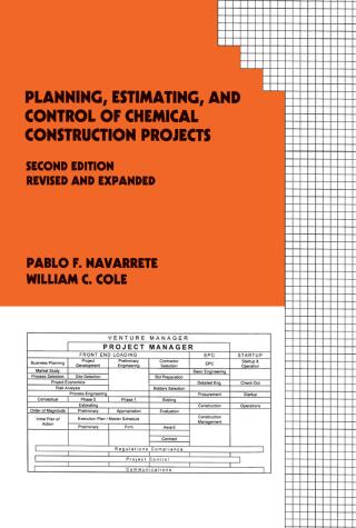 Cover image: Planning, Estimating, and Control of Chemical Construction Projects 2nd edition 9780824705169