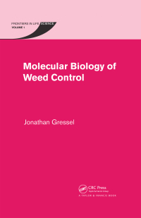 Cover image: Molecular Biology of Weed Control 1st edition 9780367410841