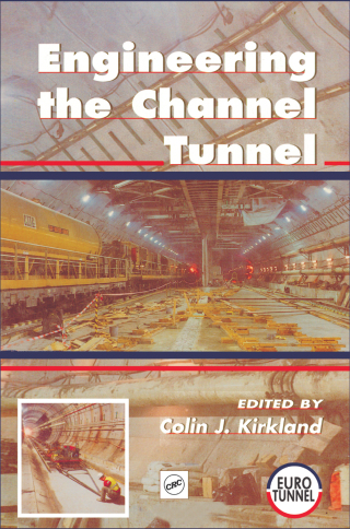 Imagen de portada: Engineering the Channel Tunnel 1st edition 9780367864507