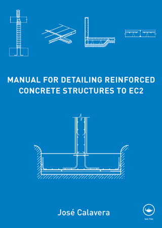Cover image: Manual for Detailing Reinforced Concrete Structures to EC2 1st edition 9780415663489