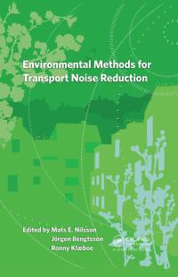 Imagen de portada: Environmental Methods for Transport Noise Reduction 1st edition 9780415675239