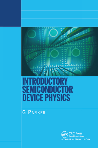 Imagen de portada: Introductory Semiconductor Device Physics 1st edition 9781138410718