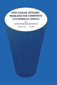 صورة الغلاف: Non-Linear Dynamic Problems for Composite Cylindrical Shells 1st edition 9781851666539
