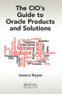 Immagine di copertina: The CIO's Guide to Oracle Products and Solutions 1st edition 9780367378387