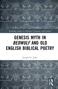 Cover image: Genesis Myth in Beowulf and Old English Biblical Poetry 1st edition 9781032621784