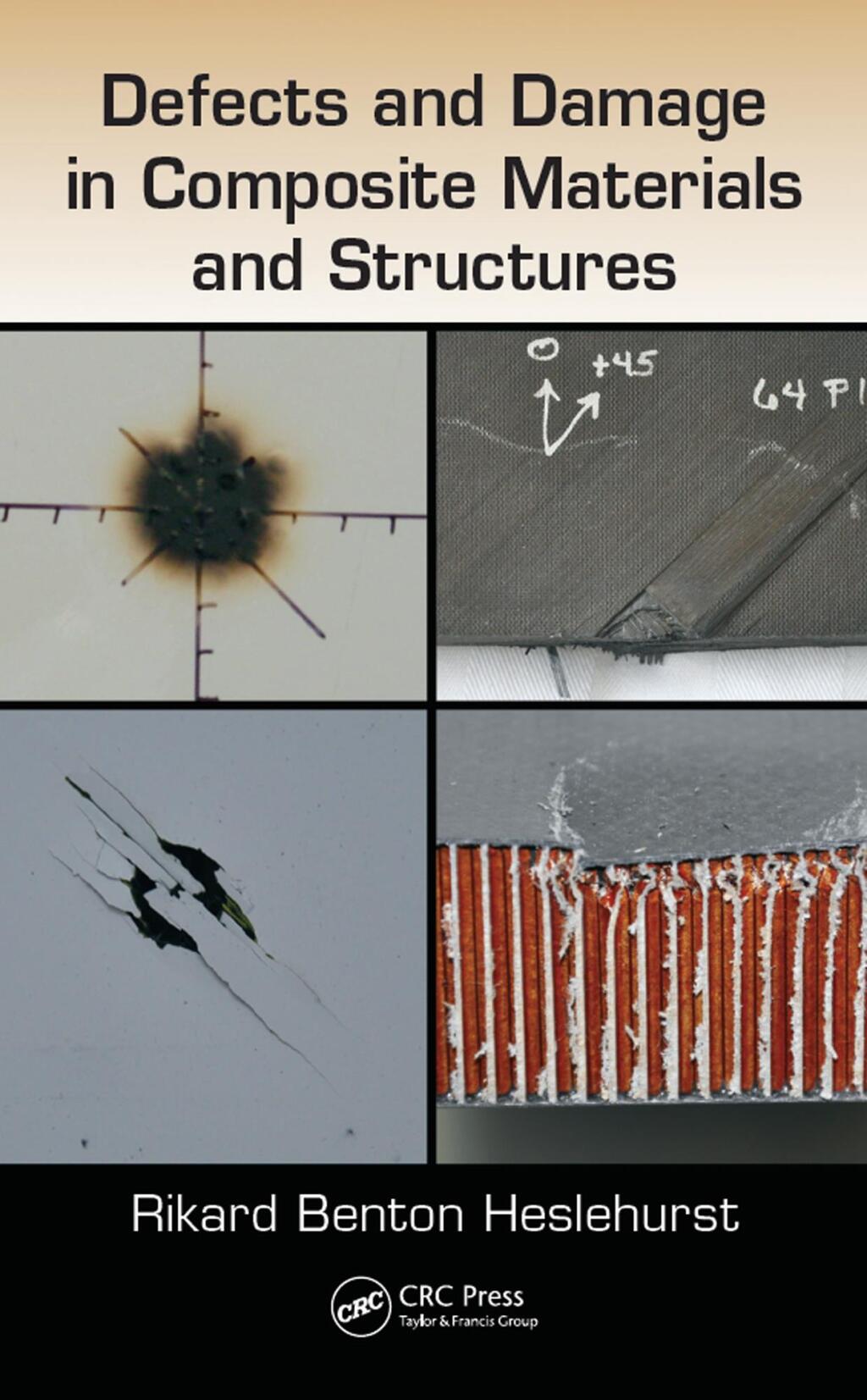 Defects and Damage in Composite Materials and Structures 1st Edition
