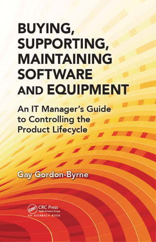 Cover image: Buying, Supporting, Maintaining Software and Equipment 1st edition 9780367378592