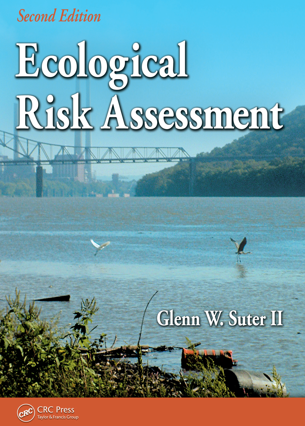 Ecological Risk Assessment 2nd Edition