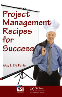 Imagen de portada: Project Management Recipes for Success 1st edition 9781138440432