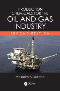 Cover image: Production Chemicals for the Oil and Gas Industry 2nd edition 9781439873793