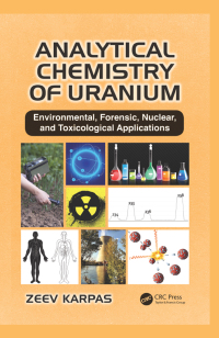 Omslagafbeelding: Analytical Chemistry of Uranium 1st edition 9781032240039