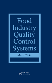 Imagen de portada: Food Industry Quality Control Systems 1st edition 9781138034464