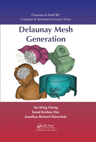 Cover image: Delaunay Mesh Generation 1st edition 9781584887300