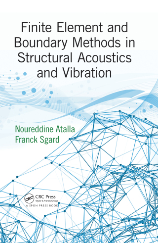 Titelbild: Finite Element and Boundary Methods in Structural Acoustics and Vibration 1st edition 9781138749177