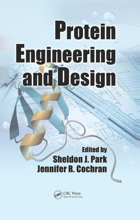 Protein Engineering and Design, 1st Edition - FULL INSTANT DOWNLOAD | PDF DOCX EPUB