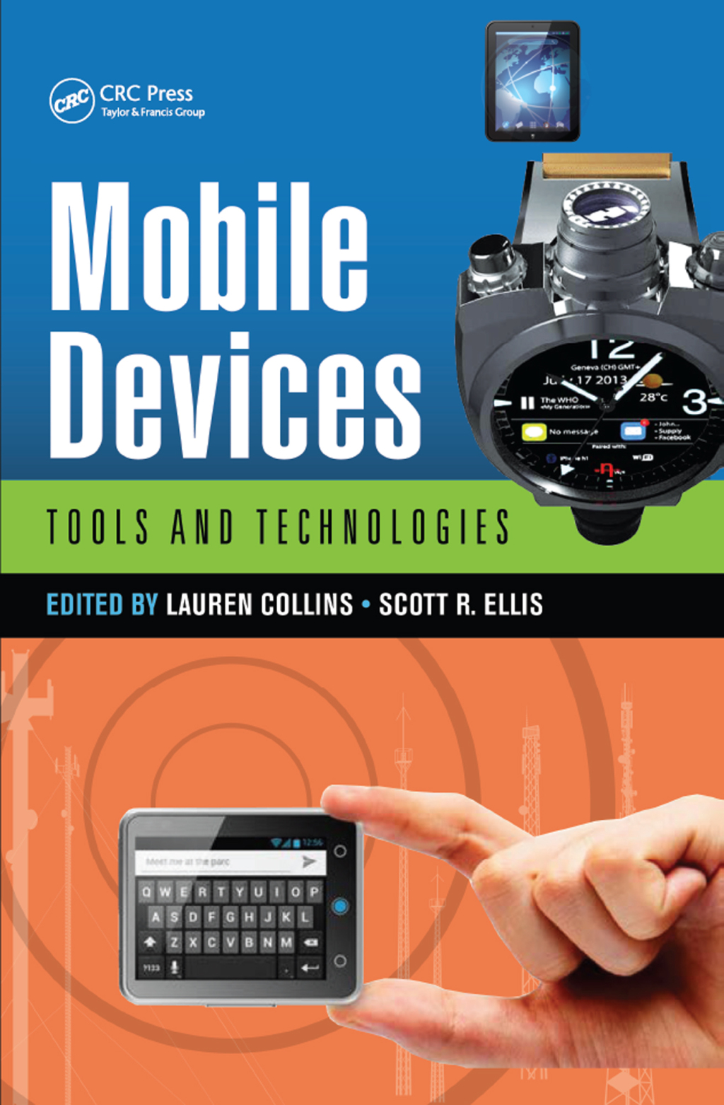 Mobile Devices Tools and Technologies 1st Edition