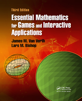صورة الغلاف: Essential Mathematics for Games and Interactive Applications 3rd edition 9781482250923