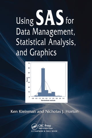 Imagen de portada: Using SAS for Data Management, Statistical Analysis, and Graphics 1st edition 9781138469846