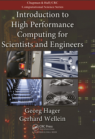 Imagen de portada: Introduction to High Performance Computing for Scientists and Engineers 1st edition 9781138470897