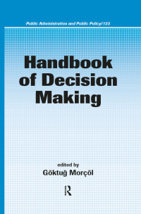 表紙画像: Handbook of Decision Making 1st edition 9781574445480