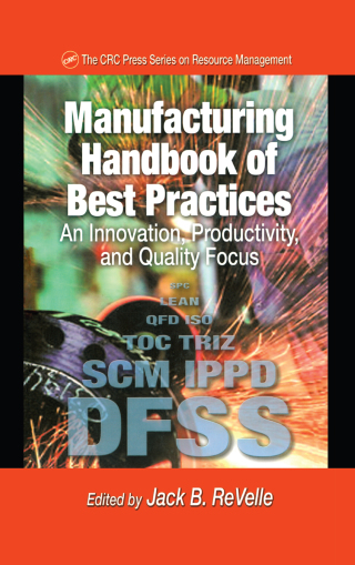 Cover image: Manufacturing Handbook of Best Practices 1st edition 9781574443004