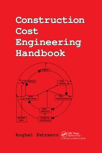 Imagen de portada: Construction Cost Engineering Handbook 1st edition 9780824778279