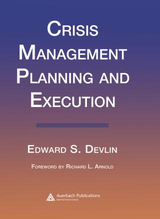 Cover image: Crisis Management Planning and Execution 1st edition 9780849322440