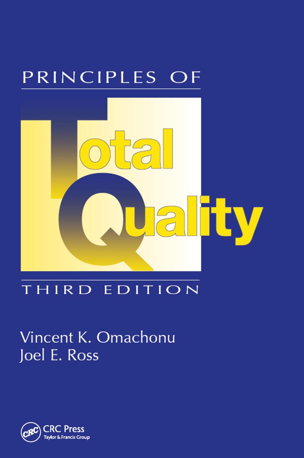 Principles of Total Quality 3rd Edition