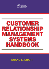 Cover image: Customer Relationship Management Systems Handbook 1st edition 9781138440494