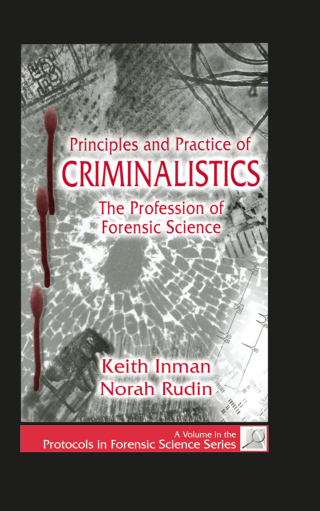 Cover image: Principles and Practice of Criminalistics 1st edition 9780849381270