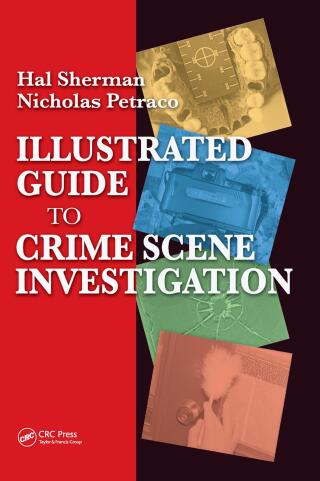 صورة الغلاف: Illustrated Guide to Crlme Scene Investigation 1st edition 9780849322631