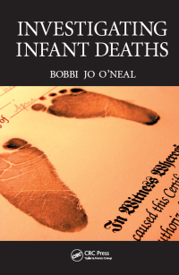 Omslagafbeelding: Investigating Infant Deaths 1st edition 9780849382048