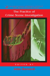 Omslagafbeelding: The Practice Of Crime Scene Investigation 1st edition 9780748406098