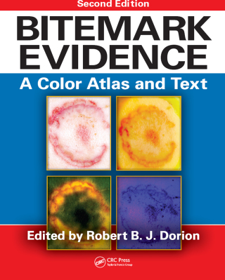 表紙画像: Bitemark Evidence 2nd edition 9781439818626