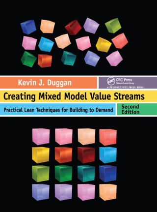 Cover image: Creating Mixed Model Value Streams 2nd edition 9781138460607