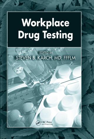 Cover image: Workplace Drug Testing 1st edition 9781420054484