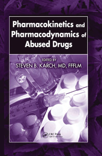 Imagen de portada: Pharmacokinetics and Pharmacodynamics of Abused Drugs 1st edition 9781420054583