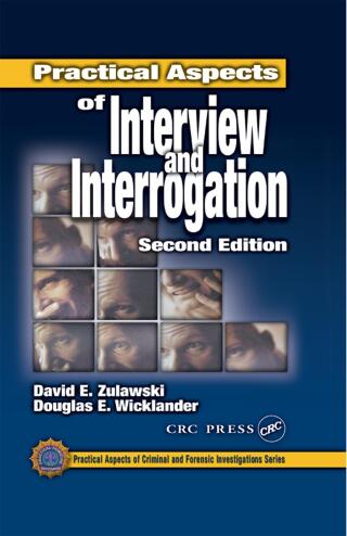 Cover image: Practical Aspects of Interview and Interrogation 2nd edition 9780849301018