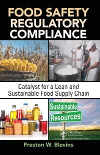 Imagen de portada: Food Safety Regulatory Compliance 1st edition 9781439849569