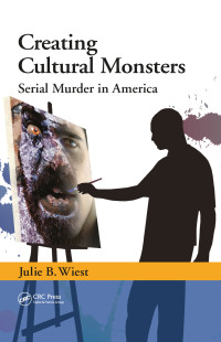 Cover image: Creating Cultural Monsters 1st edition 9781439851548