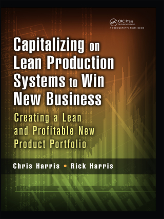 Immagine di copertina: Capitalizing on Lean Production Systems to Win New Business 1st edition 9781138438255