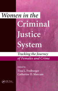 Cover image: Women in the Criminal Justice System 1st edition 9781482260496