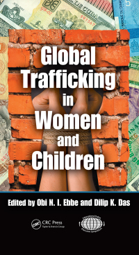Imagen de portada: Global Trafficking in Women and Children 1st edition 9781420059434