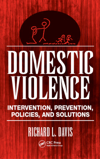 Cover image: Domestic Violence 1st edition 9781420061390