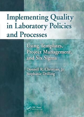 Immagine di copertina: Implementing Quality in Laboratory Policies and Processes 1st edition 9781420073041