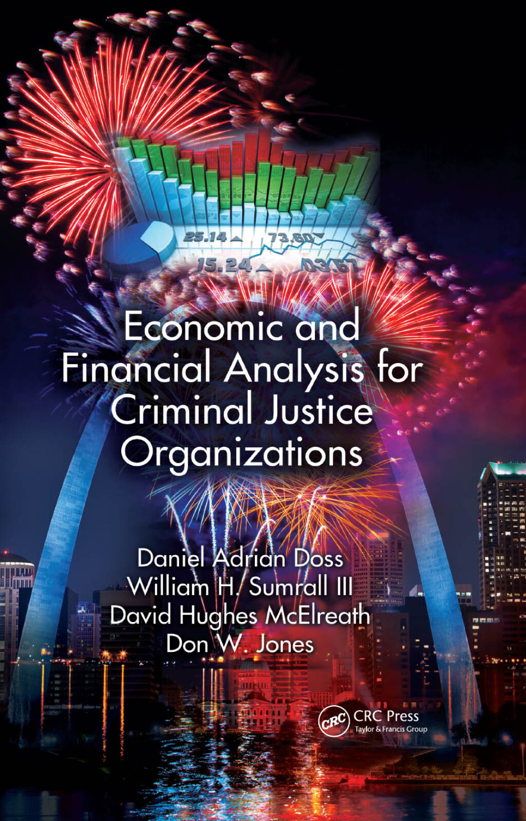 ISBN 9781466592063 product image for Economic and Financial Analysis for Criminal Justice Organizations - 1st Edition | upcitemdb.com