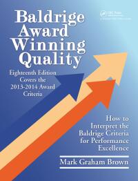 Omslagafbeelding: Baldrige Award Winning Quality 18th edition 9781138438347