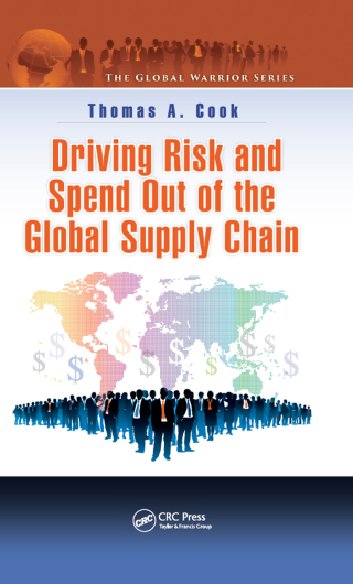 Cover image: Driving Risk and Spend Out of the Global Supply Chain 1st edition 9781482226089
