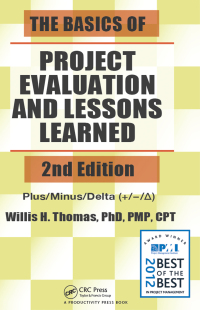 Cover image: The Basics of Project Evaluation and Lessons Learned 2nd edition 9781138463974